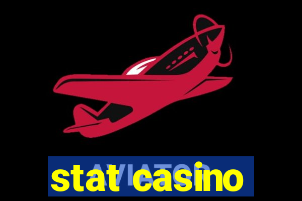 stat casino