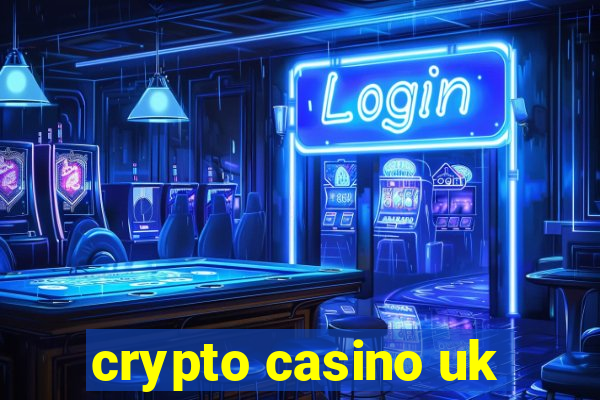 crypto casino uk