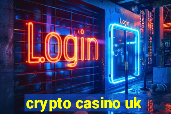 crypto casino uk