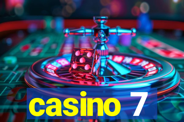 casino 7