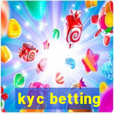 kyc betting