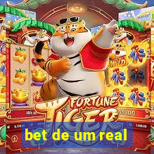 bet de um real