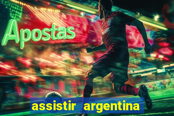 assistir argentina x canada ao vivo