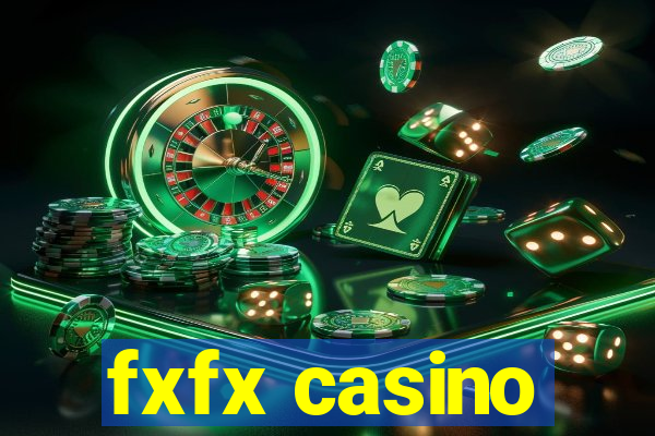 fxfx casino