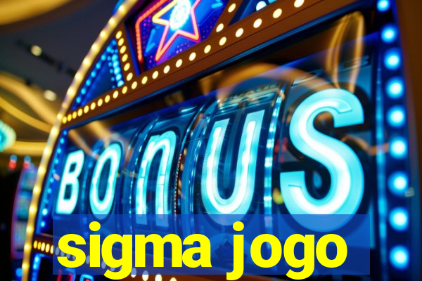 sigma jogo