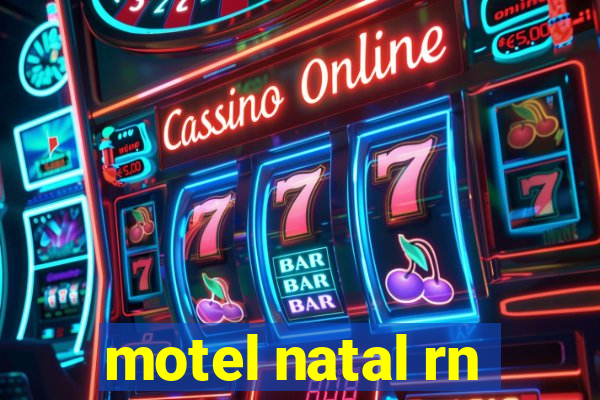 motel natal rn