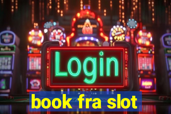 book fra slot