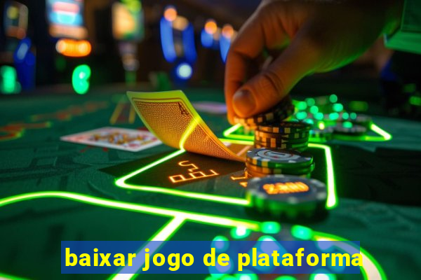 baixar jogo de plataforma