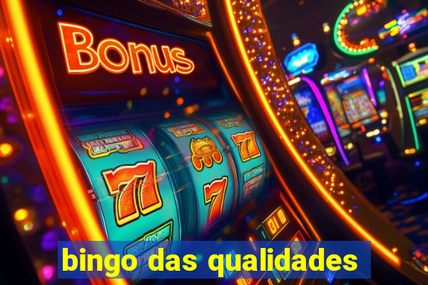 bingo das qualidades