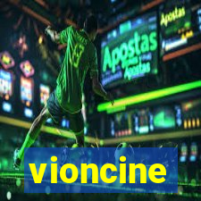 vioncine