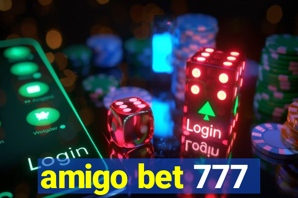 amigo bet 777