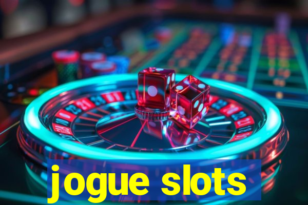 jogue slots