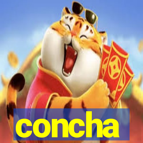 concha