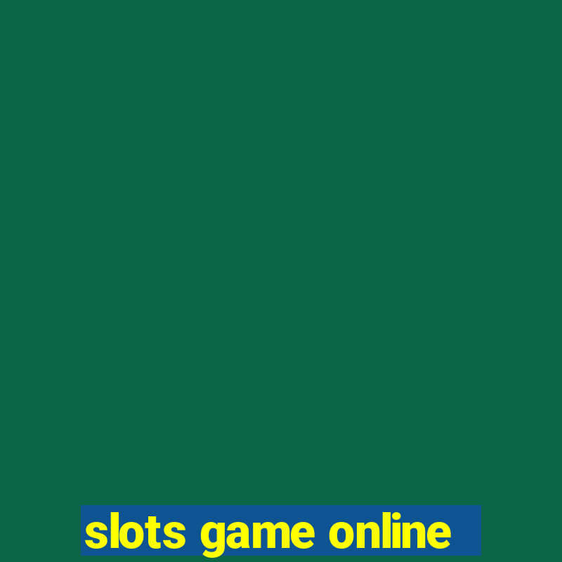 slots game online