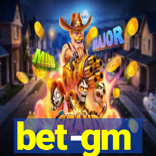 bet-gm