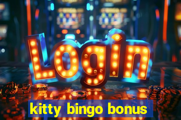 kitty bingo bonus