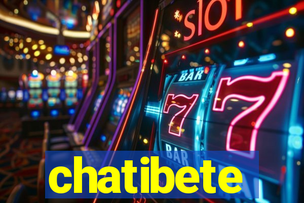 chatibete