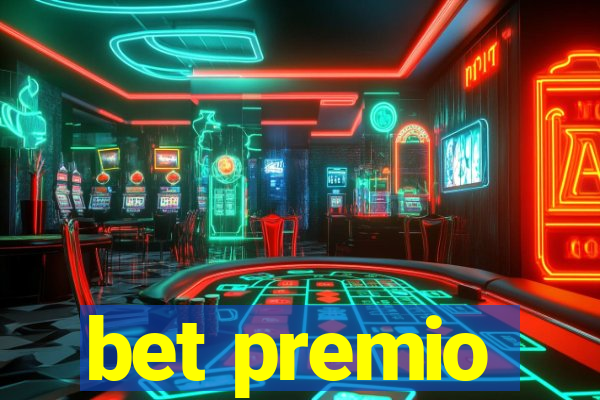 bet premio