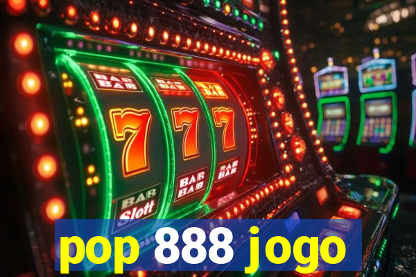 pop 888 jogo