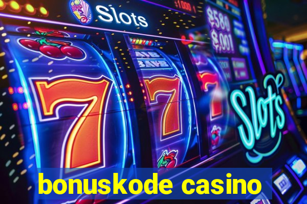 bonuskode casino