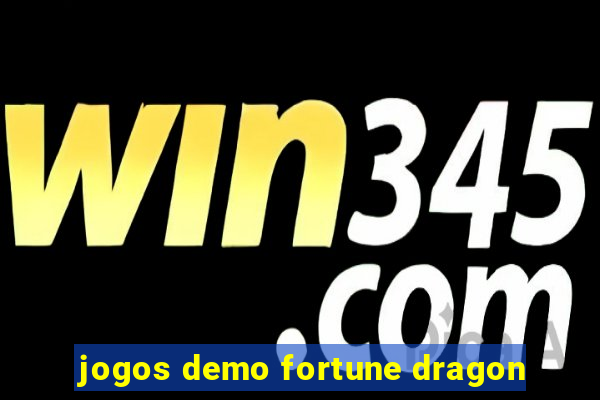 jogos demo fortune dragon