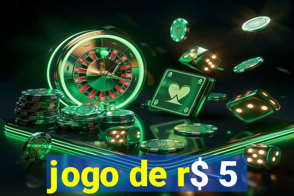 jogo de r$ 5