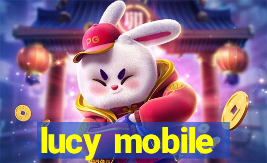 lucy mobile