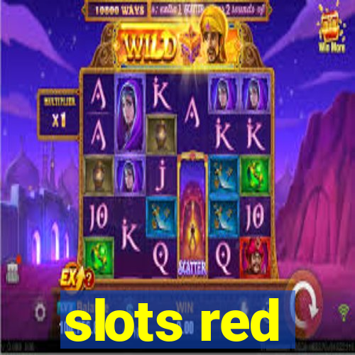 slots red