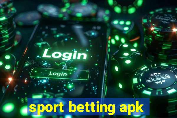 sport betting apk