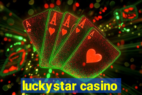 luckystar casino