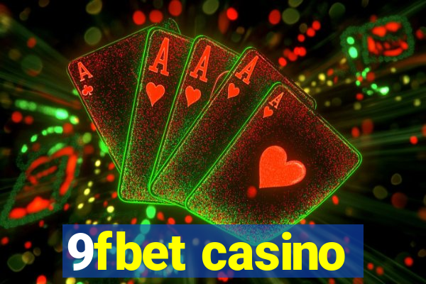 9fbet casino