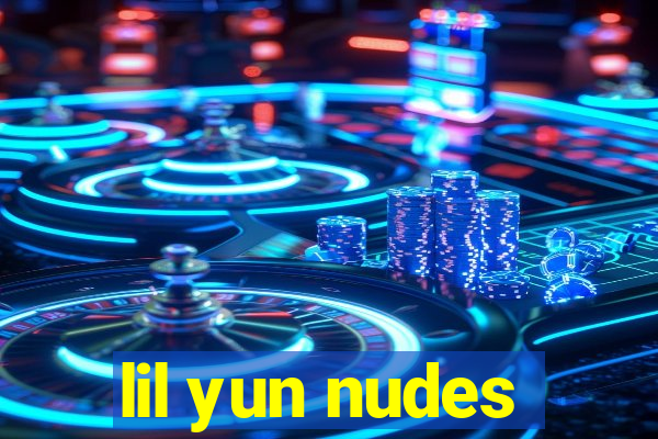 lil yun nudes