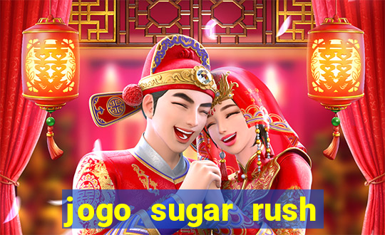 jogo sugar rush paga mesmo