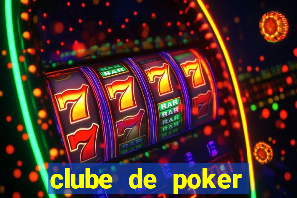 clube de poker s茫o paulo