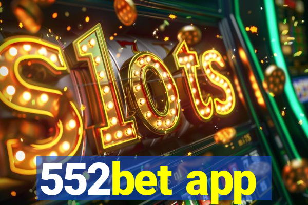 552bet app