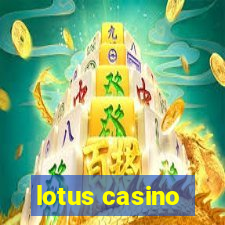 lotus casino