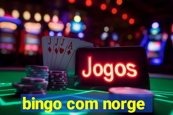 bingo com norge