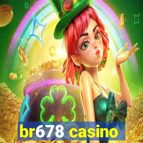 br678 casino