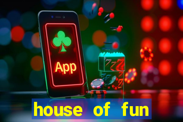 house of fun casino slots