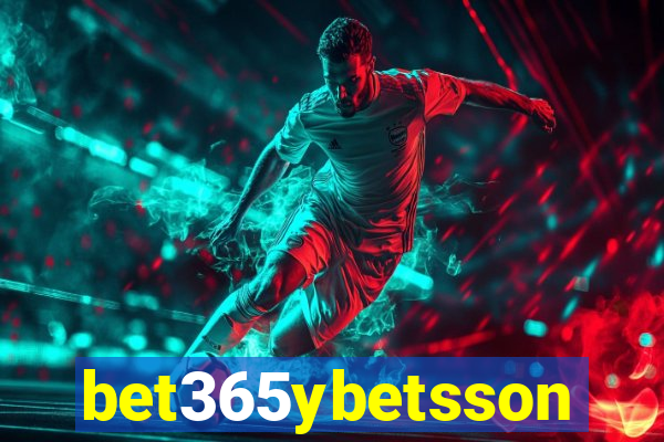 bet365ybetsson