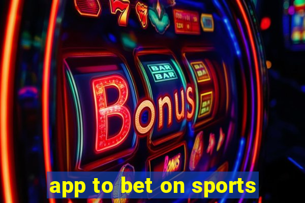 app to bet on sports