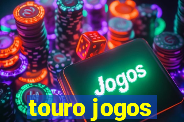 touro jogos