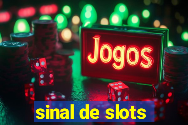 sinal de slots