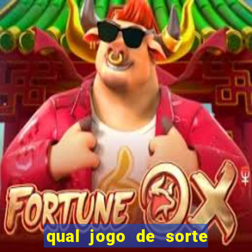 qual jogo de sorte mais facil de ganhar