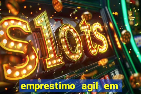 emprestimo agil em analise para pagamento