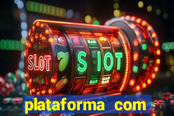 plataforma com bonus sem deposito