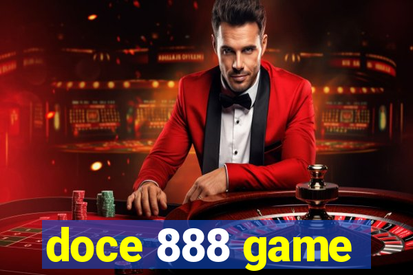 doce 888 game