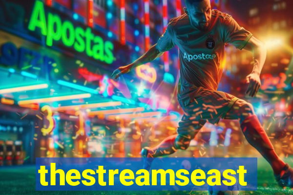 thestreamseast