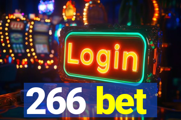 266 bet