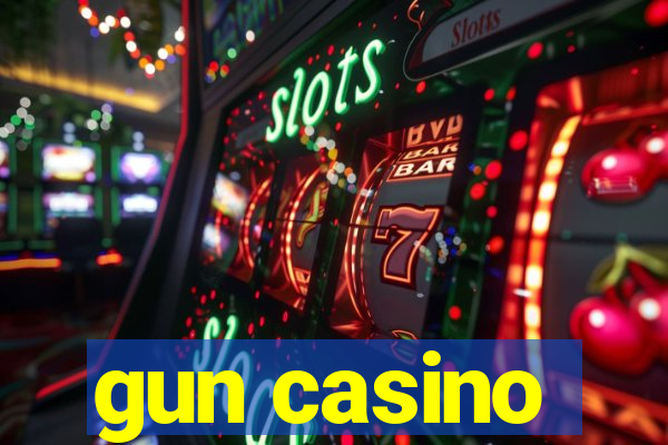 gun casino